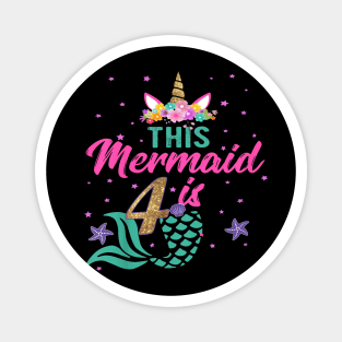 Kids 4Th Birthday Girl Unicorn Mermaid Tail 4 Years Old Magnet